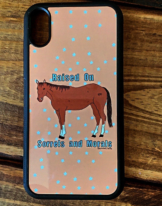 RAISED ON SORRELS AND MORALS PHONE CASE